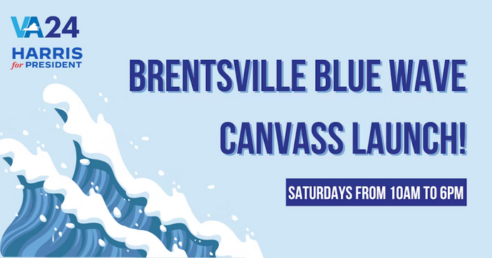 2024 Brentsville Blue Wave Canvass Launch